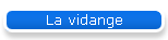 La vidange